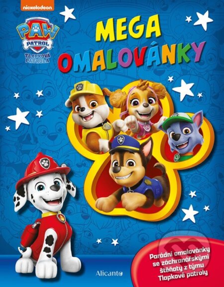 Kniha: Tlapková patrola: Mega omalovánky (Autorský kolektiv)