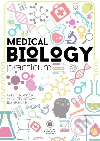 Kniha: Medical Biology practicum (Erika Halašová)