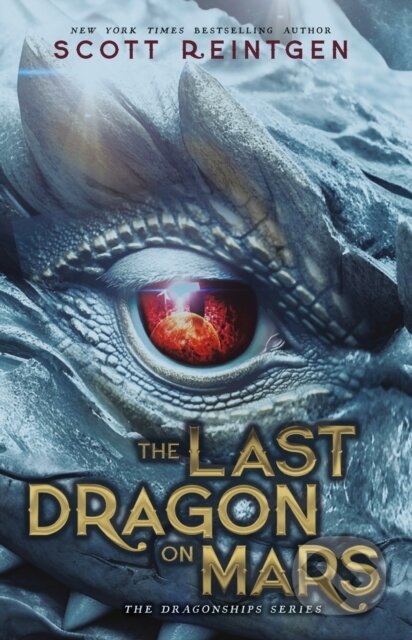 Kniha: The Last Dragon on Mars (Scott Reintgen)