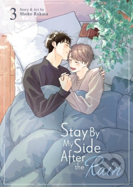 Kniha Stay By My Side After the Rain Vol. 3