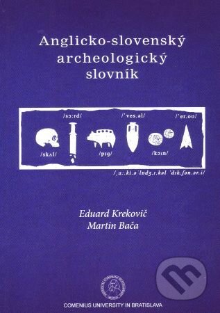 Kniha: Anglicko-slovenský archeologický slovnik (Eduard Krekovič)