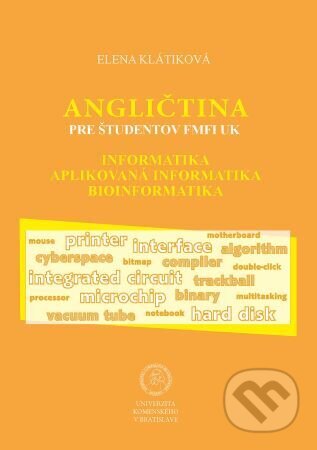 Kniha: Angličtina pre študentov FMFI UK (Elena Klátiková)