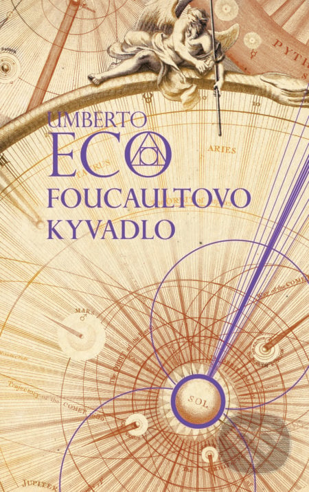 Foucaultovo kyvadlo - Umberto Eco, Slovart, 2018