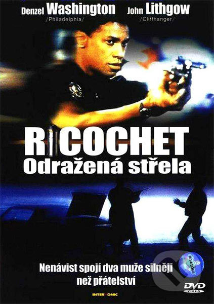 Ricochet - Odražená střela, 
