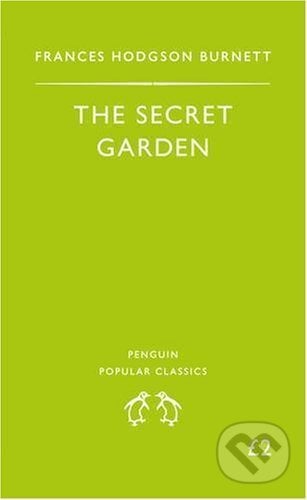 The Secret Garden - Frances Hodgson Burnett, Penguin Books, 1995