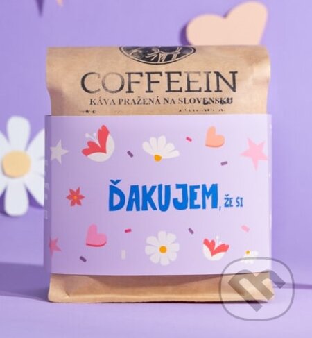Káva Ďakujem, že si