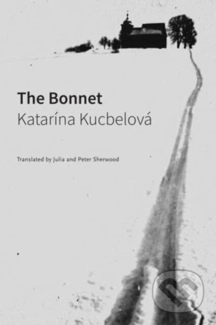 The Bonnet - Katarína Kucbelová - kniha z kategorie Pro děti