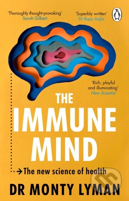 Kniha: The Immune Mind (Monty Lyman)