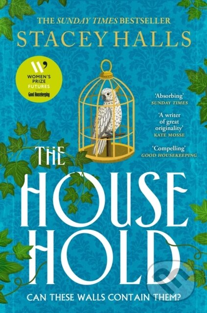 Kniha: The Household (Stacey Halls)