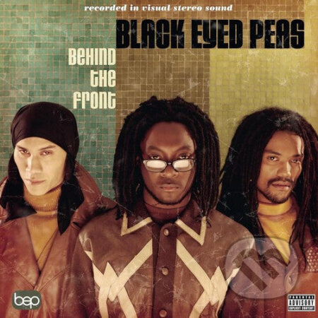 Black Eyed Peas: Behind The Front LP (2 LP) - Black Eyed Peas