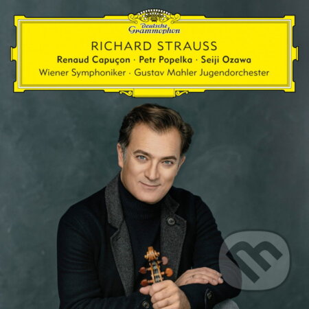 Hudební CD: Renaud Capucon: Richard Strauss (Universal Music)