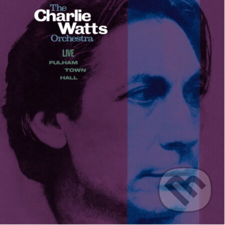 Hudobné CD: Charlie Watts:  Live At Fulham Town Hall (Universal Music)