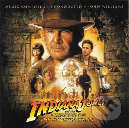 Hudební CD: John Williams:  Indiana Jones And The Kingdom of the Crystal Skull (Universal Music)