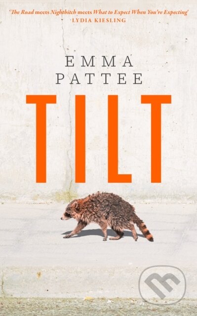 Kniha: Tilt (Emma Pattee)