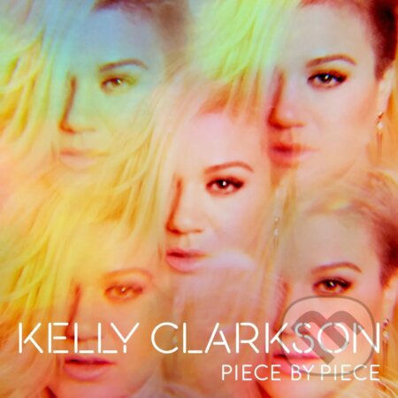 Kelly Clarkson: Piece By Piece LP (2 LP) - Kelly Clarkson