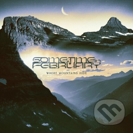 Hudební CD: Sometime In February:  Where Mountains Hide (Light Blue Lilac) LP (Sony Music Entertainment)