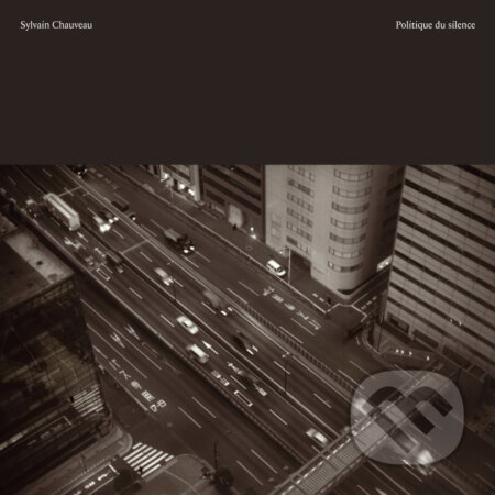 Chauveau: Politique du silence LP (3 LP)