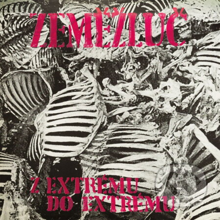 Zeměžluč: Z extrému do extrému LP - Zeměžluč