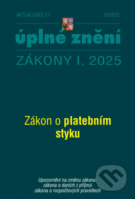 Kniha: Aktualizace I/1 / 2025 - Zákon o platebním styku (Poradce s.r.o.)