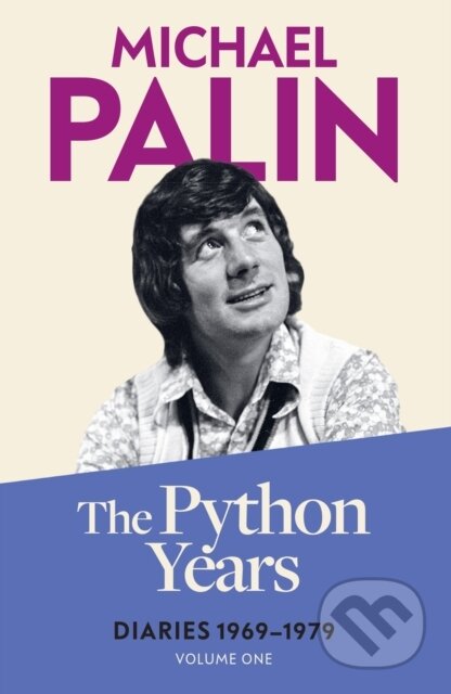 The Python Years - Michael Palin | Knihy z Martinusu