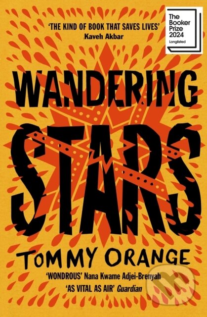 Kniha: Wandering Stars (Tommy Orange)