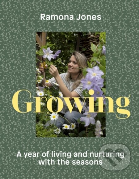 Kniha: Growing (Ramona Jones)