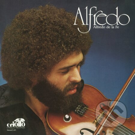 Alfredo De La Fe: Alfredo LP - Alfredo De La Fe