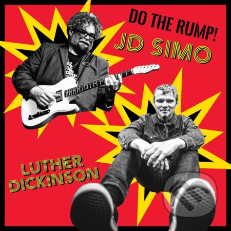 Luther Dickinson & JD Simo:  Do The Rump! LP - Luther Dickinson, JD Simo
