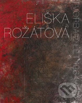 Kniha: Eliška Rožátová (Helena Musilová)