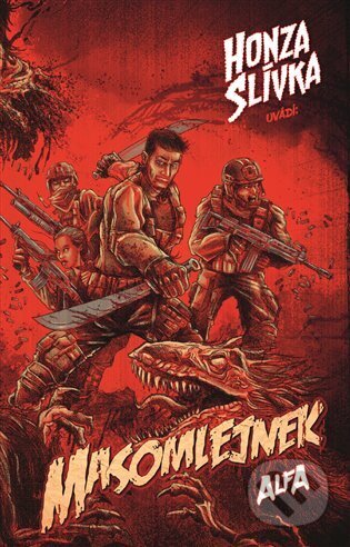 Masomlejnek: Alfa - Honza Slíva - kniha z kategorie Sci-fi