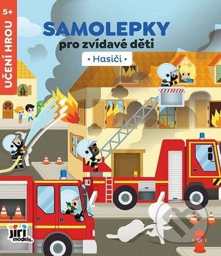 Kniha: Samolepky pro zvídavé děti Hasiči (Jiří Models)