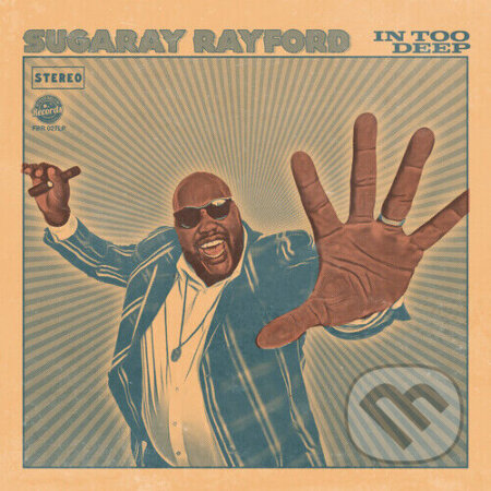 Sugaray Rayford:  In Too Deep LP (2 LP) - Sugaray Rayford