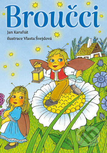 Kniha: Broučci (Jan Karafiát)
