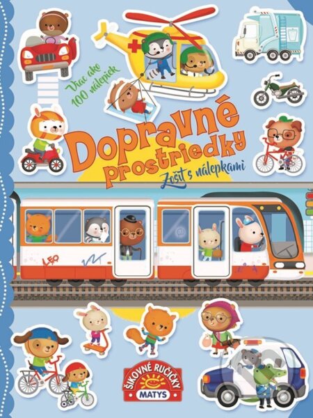 Zošit s nálepkami: Dopravné prostriedky (viac ako 100 nálepiek) - kniha z kategorie Samolepky