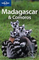 Madagascar & Comoros - Tom Parkinson, Lonely Planet, 2007