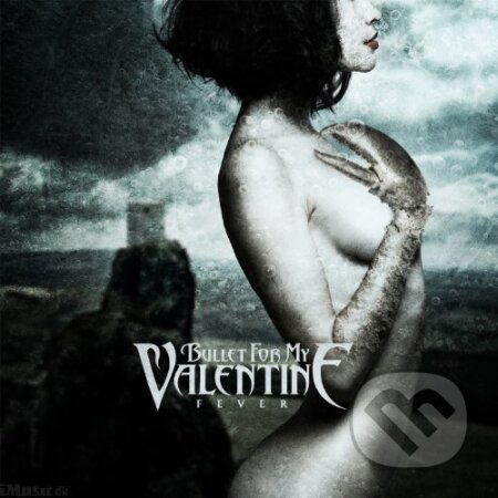 Fever - Bullet For My Valentine, Sony Music Entertainment, 2010