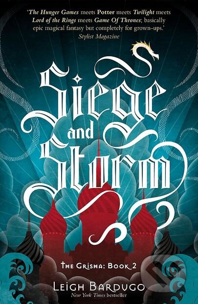 The Siege and Storm - Leigh Bardugo, Orion, 2014