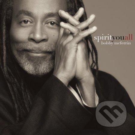 Spirityouall - Bobby Mcferrin, Sony Music Entertainment, 2013