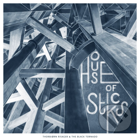 Thorbjorn Risager & the Black Tornado.:  House Of Sticks / Orange LP
