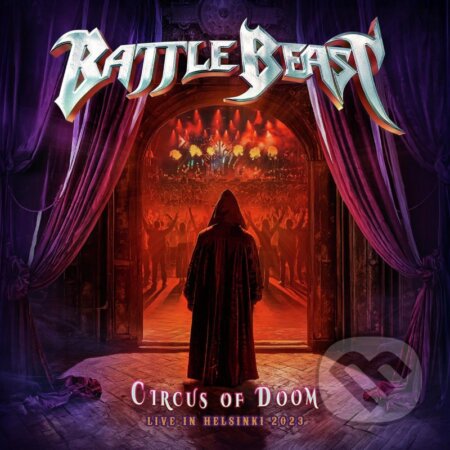 Hudobné CD: Battle Beast:  Circus Of Doom: Live In Helsinki 2023 (Hudobné albumy)
