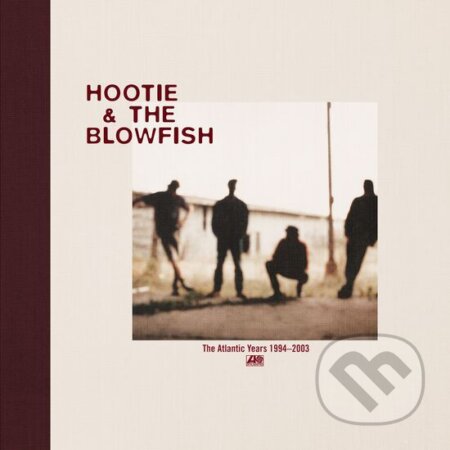 Hudební CD: Hootie & The Blowfish:  The Atlantic Years 1994-2003 (limited) (Warner Music)