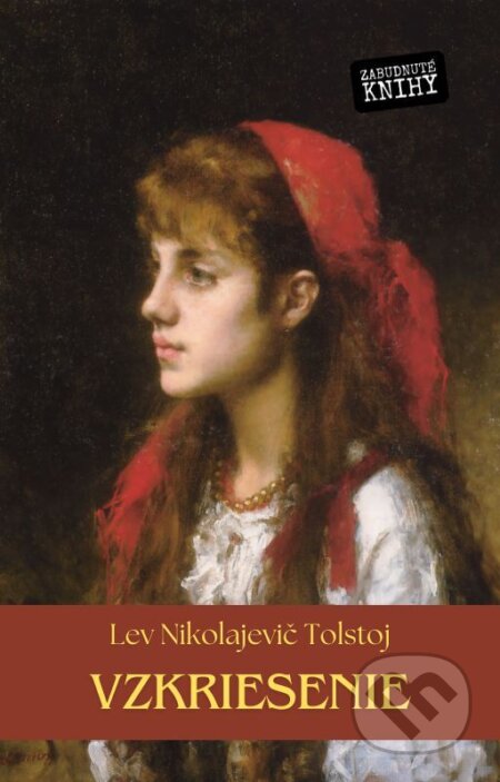 E-kniha: Vzkriesenie (Lev Nikolajevič Tolstoj)