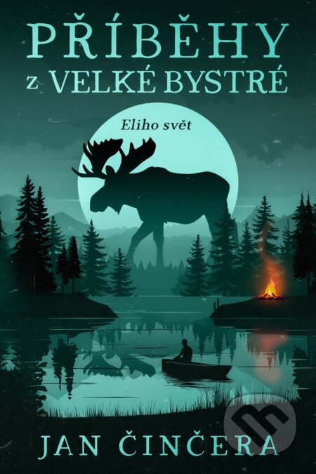 E-kniha: Eliho svět 1 (Jan Činčera). E-knihy jedou, 2025