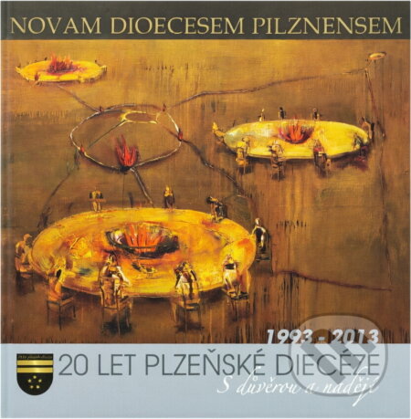 Kniha: 20 let Plzeňské diecéze : 1993-2013 : s důvěrou a nadějí (). , 2013