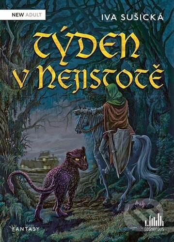 Kniha: Týden v Nejistotě (Iva Sušická)