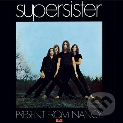 Hudební CD: Supersister:  Present From Nancy / Crystal Clear  LP (Hudobné albumy)