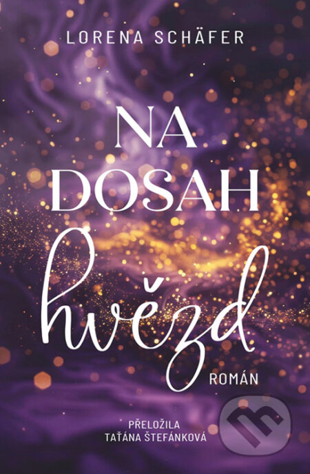 E-kniha: Na dosah hvězd (Lorena Schäfer)