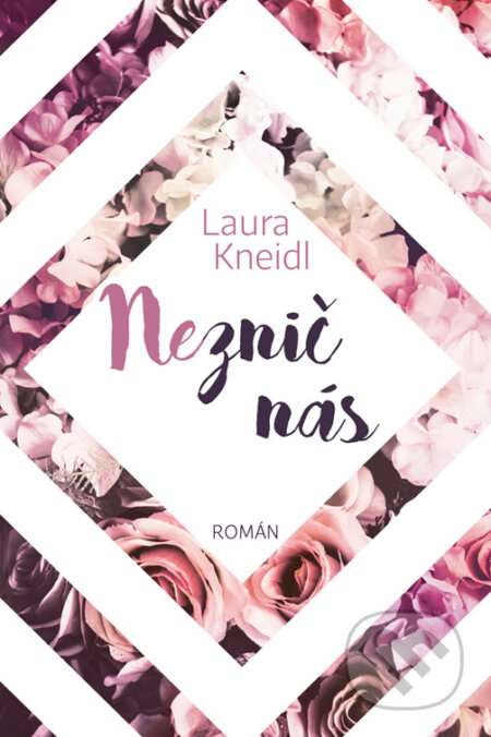 E-kniha: Neznič nás (Laura Kneidl)