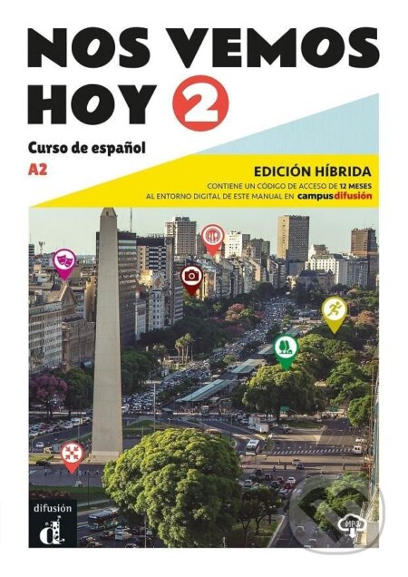 !Nos vemos! hoy 2 (A2) - Edición híbrida Libro del alumno + Campus (12 meses)