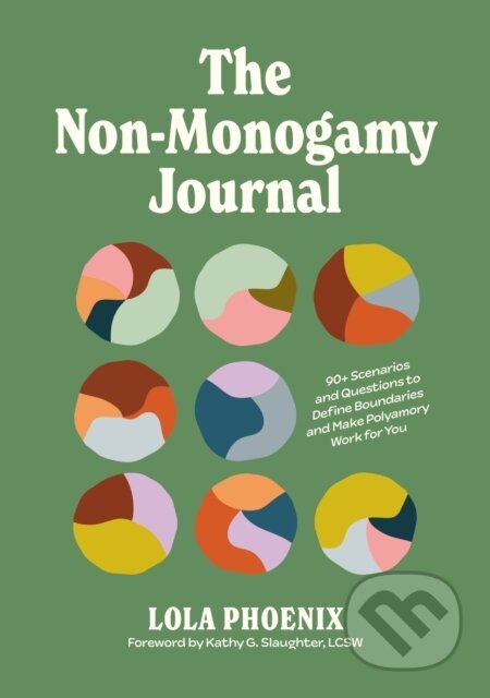 Kniha: The Non-Monogamy Journal (Lola Phoenix)